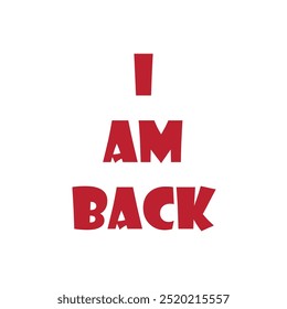 best text title "i am back" vector design banner in color for shop sign, offer, best product, vector text title , marketing, designing,