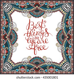 best thinks in life are free inspirational quote for your design, flyer, banner, greeting card, poster, vector illustration