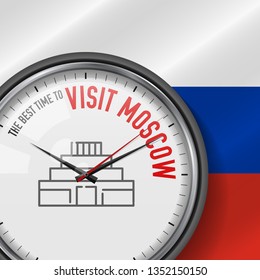 The Best Time for Visit Moscow. White Vector Clock with Motivational Slogan. Analog Metal Watch with Glass. Vector Illustration on Russian Flag Background. Lenin's Mausoleum Icon.
