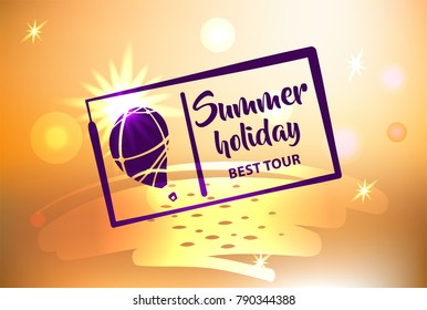 Best tour for summer holiday. Abstract balloon and sun light. Template poster, banner, logo for travel company, agency.