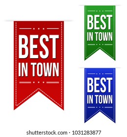 Best in town banner design set over a white background, vector illustration