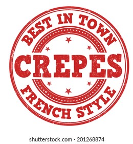 Best in town crepes grunge rubber stamp on white, vector illustration