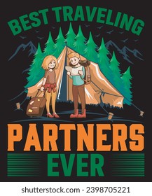 Best Traveling Partners Ever Vector, travel T-shirt Design for T shirt Printing Camping, Hiking Mountain T-shirt Design.