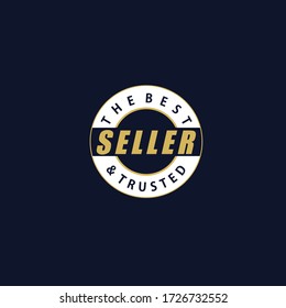 The best and trusted seller stamp vector design with gold and white color isolated on dark background perfect as sign that your shopping website or marketplace is reliable and trustworthy