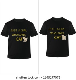 Best T-shirt design just a girl who loves Cats.