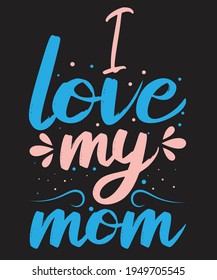 best T-shirt design for mother day