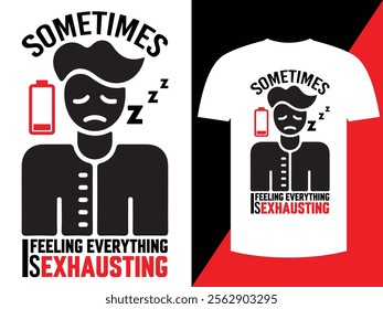 Best T-shirt Design, Motivational T-shirt Design Print Ready, Vector Art T-shirt Design Illustraton.