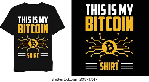 Best Typography Bitcoin T-Shirt Design Template