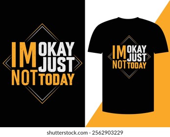 Best Typography T-shirt Design, Motivational T-shirt Design Print Ready, Typograpgy T-shirt Design Vector Art Design Illustraton.