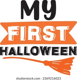 Best Unique Design ; my first Halloween
