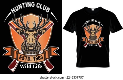 Best unique hunting t-shirt design for all hunting lovers. New Hunting T Shirt Design.