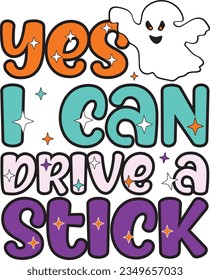 Best Unique Sublimation Design; Yes I Can Drive a Stick