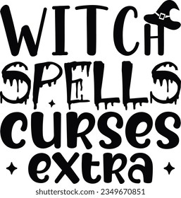 Best Unique SVG Design; Witch Spells Curses Extra