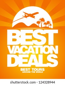 Best vacation deals advertising design template.