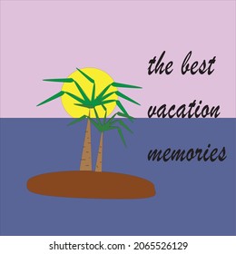 the best vacation memories vector palms on the island at sunset