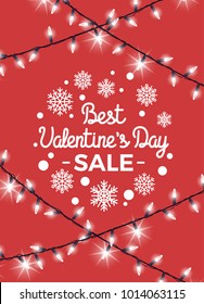Best Valentine's Day sale advert with text surrounded by snowflakes and garlands. Vector illustration of discount offer on red background