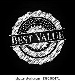 Best Value chalkboard emblem on black board. Vector Illustration. Detailed.