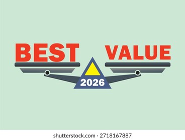 El mejor precio Concepto de comparación con escala de balance, texto mejor y valor, elección y símbolo de evaluación, decisión comercial e ilustración de eficiencia de costos para 2026