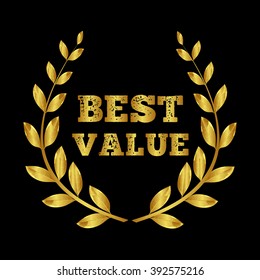 Best value. Gold Award. Laurel wreath.