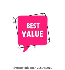 Best Value Sign. Vector Illustration Modern Label Banner. Perfect Value Concept.