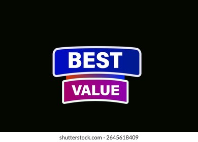 best value. web button, application Design, Element, learn, best value, template, accept cookies design  apply now, level, sign, speech, bubble  banner, white background. 
