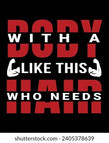 The best version gym T-shirt design.