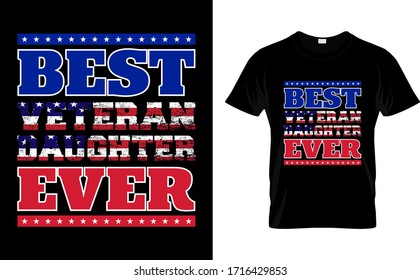 Best Veteran Daughter Ever-Veteran USA Flag Concept T Shirt Design Template Vector