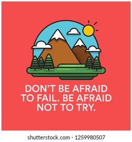 The best view comes after the hardest climb Motivational Poster with Hills Mountains Trees Clouds Sun Vector Flat Illustration