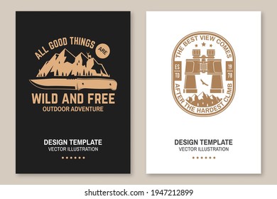 The best view comes after the hardest climb. All good things are wild and free. Vector Flyer, brochure, banner, poster design with knife, binoculars, mountains, condor, sky, forest silhouette