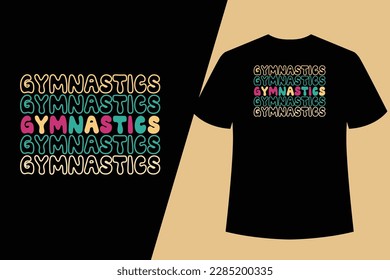 Best Wavy Retro Vintage Typography t Shirt Design vector groovy t shirt design gymnastic t shirt design 