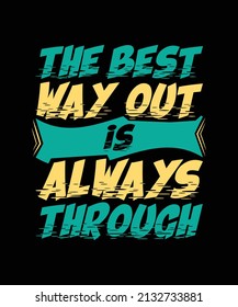 the best way out is always through colorful lettering 