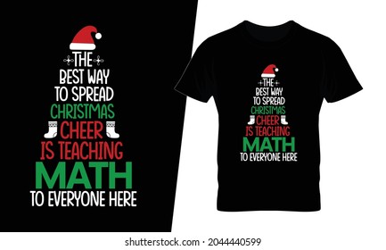 The best way to spread cheer christmas t shirt design vector. This design you can be used in bags, posters, sticker, mugs and also different print items.