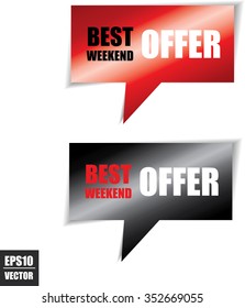 Best weekend offer speech bubbles square template | business banner with symbol icon - Vector.
