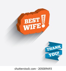 Best wife ever sign icon. Award symbol. Exclamation mark. White icon on orange 3D piece of wall. Carved in stone with long flat shadow. Vector
