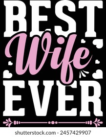 best wife ever t shirt