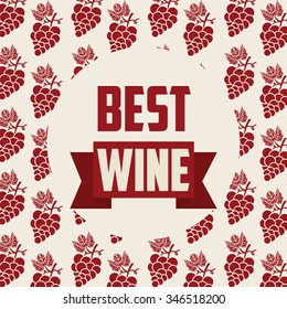 best wine design, vector illustration eps10 graphic 