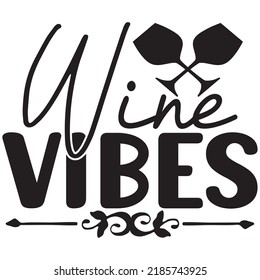 Best Of Wine Svg Quality Unique T-Shirt Design And Download Vector file.