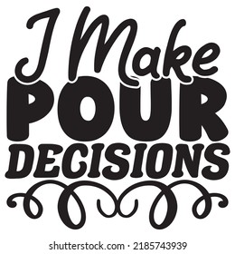 Best Of Wine Svg Quality Unique T-Shirt Design And Download Vector file.