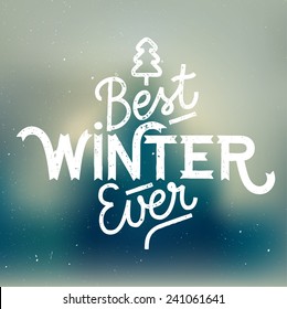 best winter ever background greeting card