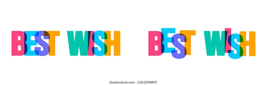 Plantilla de diseño de vectores de tipografía de tipos de letra de texto con letras coloridas Best Wish. mensaje colorido y letras grandes y coloridas.