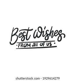 "Best wishes from all of us" - handwritten lettering for greeting card