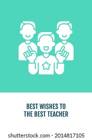 Best wishes to amazing teacher greeting card with glyph icon element. Creative simple postcard vector design. Decorative invitation with minimal illustration. Creative banner with celebratory text