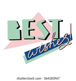 Best wishes - card template in retro eighties style 