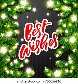 best wishes  - Christmas greeting card. Happy new year. Xmas vector background. Hand drawn calligraphy. concept handwritten