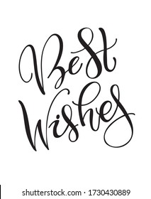 Best wishes - cute hand drawn doodle lettering template for invitation, banner, poster, t-shirt design. 