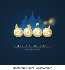 Best Wishes - Decorative Merry Christmas and Happy New Year Card Background with Blue Pine Trees and Golden Balls with Year Numbers and Symbols of Winter Season Holiday Progress - Vector Design - 2025