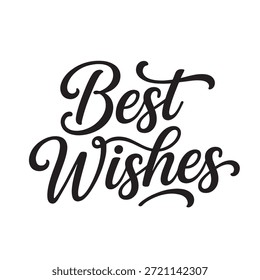 Best Wishes Elegant Cursive Typography Lettering