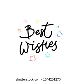 Best wishes enjoy quote lettering. Calligraphy inspiration graphic design typography element. Hand written postcard. Cute simple black vector sign letters flourishes point
