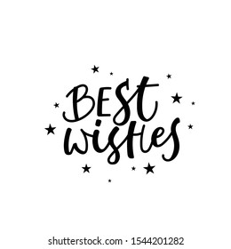Best wishes enjoy quote lettering. Calligraphy inspiration graphic design typography element. Hand written postcard. Cute simple black vector sign letters flourishes point