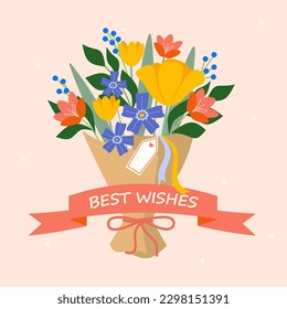 Best wishes greeting card with bright flowers bouquet. Cute card, poster template for the birthday, holiday in warm colors. Vector illustration in flat style